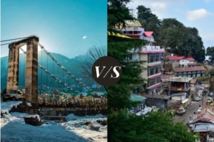 Manali vs Dharamshala – Which One Should You Visit?