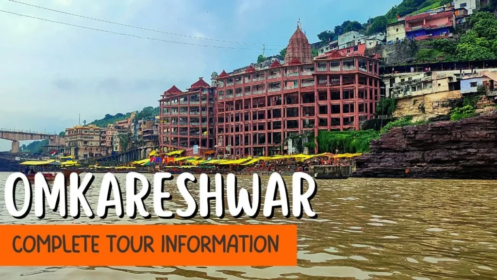 Omkareshwar Mandir Temple – A Complete Guide for Visitors